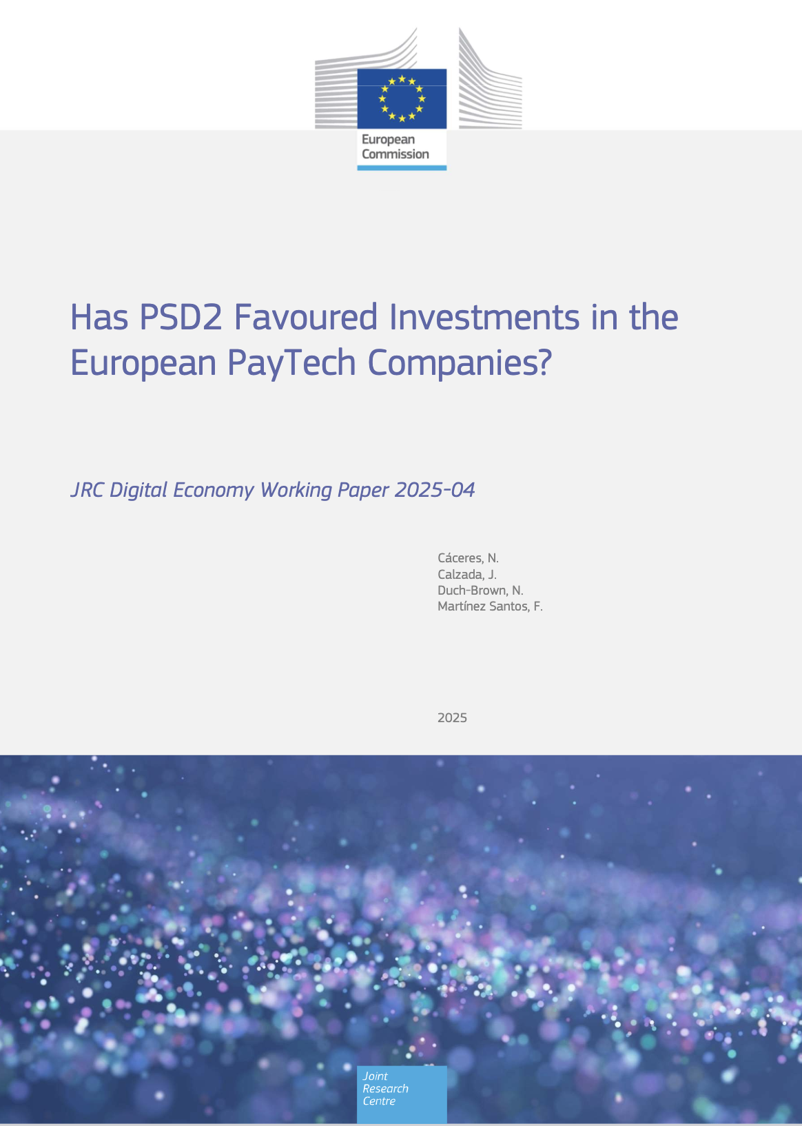 Cover of the European Commission JRC Digital Economy Working Paper 2025-04, Has PSD2 Favoured Investments in the European PayTech Companies?